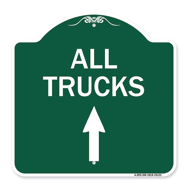 Signmission Driveway Sign All Trucks Move Ahead W/ Up Arrow, Green & White Alum Sign, 18" x 18", GW-1818-24131 A-DES-GW-1818-24131 - main